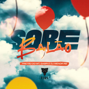 Album Sobe Balão (Explicit) oleh Gabri