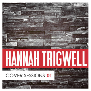 ดาวน์โหลดและฟังเพลง Live While We're Young พร้อมเนื้อเพลงจาก Hannah Trigwell