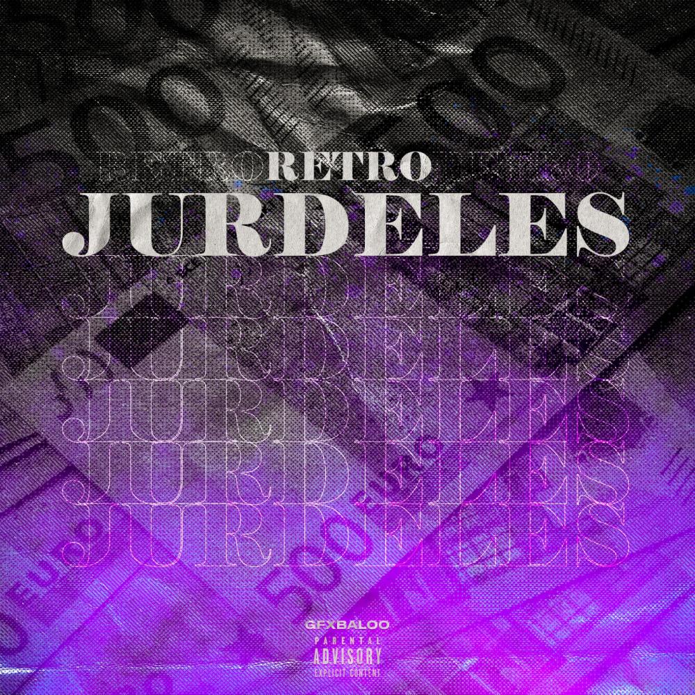 Jurdeles (Explicit)