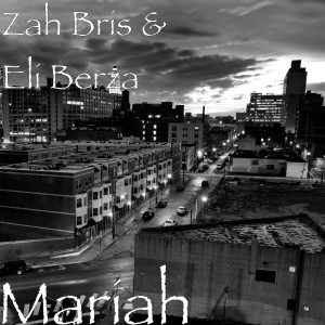 ดาวน์โหลดและฟังเพลง Mariah (Explicit) พร้อมเนื้อเพลงจาก Zah Bris
