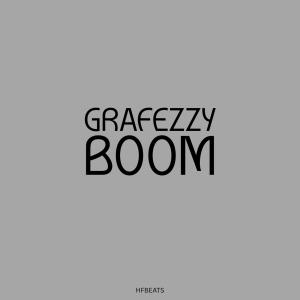 HF bEaTs的專輯Boom (feat. Grafezzy) [Explicit]