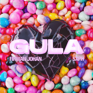 Album GULA oleh Firwan Johan