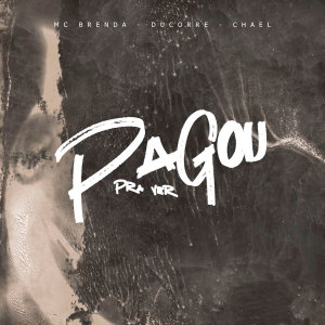 Listen to Pagou pra Ver (Explicit) song with lyrics from Mc Brenda
