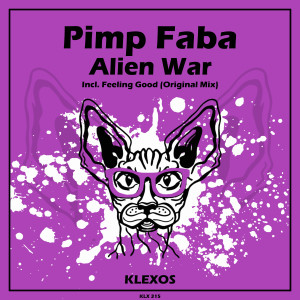 ดาวน์โหลดและฟังเพลง Alien war พร้อมเนื้อเพลงจาก Pimp Faba