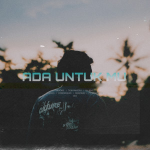 Album ADA UNTUK MU (MIXTAPE) from 12RI Squad