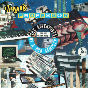 收聽Mad Professor的Ska Land歌詞歌曲