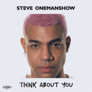 อัลบัม Think About You ศิลปิน ONEMANSHOW