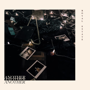 收听Royal Estate的Another歌词歌曲