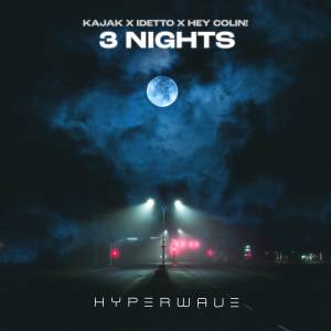 Album 3 Nights (Techno) oleh IDETTO
