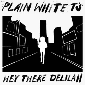 收聽Plain White T's的Hey There Delilah歌詞歌曲