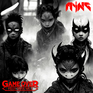 Album Game Over - Posse Track, Vol. 2 from Myng
