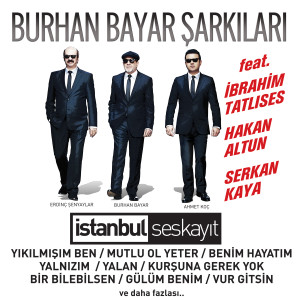 อัลบัม Burhan Bayar Şarkıları (İstanbul Ses Kayıt) ศิลปิน Ahmet Koç