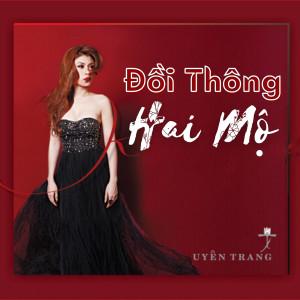 Dengarkan Đường Tình Đôi Ngã lagu dari Uyên Trang dengan lirik