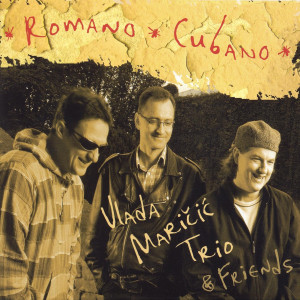 收聽Vlada Maricic Trio & Friends的Just a Dance歌詞歌曲