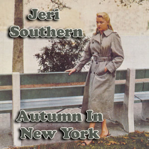 收聽Jeri Southern的Where Walks My True Love歌詞歌曲