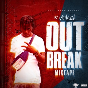 Out Break Mixtape (Explicit)