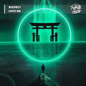 Listen to Hate Me song with lyrics from Rizpect