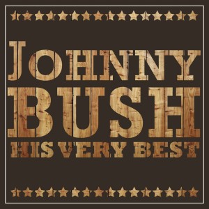 Album Johnny Bush - His Very Best from Johnny Bush