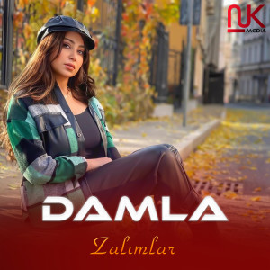 Listen to Zalımlar song with lyrics from Damla