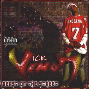 Vick Venom的專輯Beast Of The Streets (Explicit)