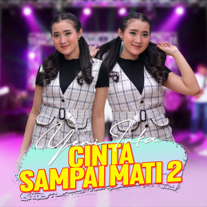 Dengarkan Cinta Sampai Mati 2 lagu dari Yeni Inka dengan lirik