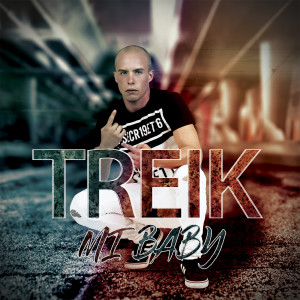 Album MI Baby (feat. MIGUEL SAEZ) from TREIK