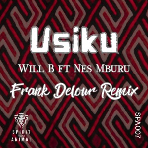 Listen to Usiku (Radio|Frank Delour Remix) song with lyrics from Will B (UK)