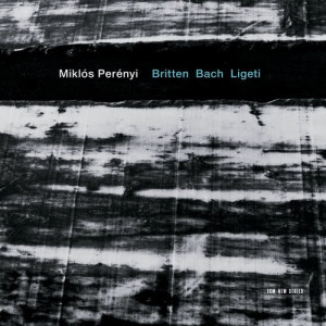 Miklós Perényi的專輯Britten / Bach / Ligeti