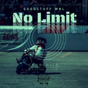Listen to No Limit (Explicit) song with lyrics from Goodchild