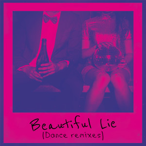 Celestal的專輯Beautiful Lie (Dance Remixes)