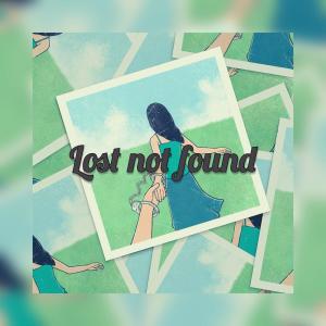 Listen to lost not found song with lyrics from wrongnumber