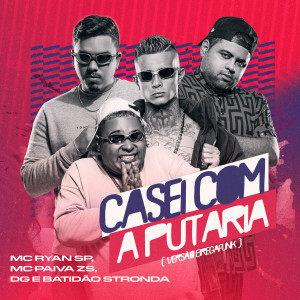 Casei Com a Putaria (Brega Funk) (Explicit)