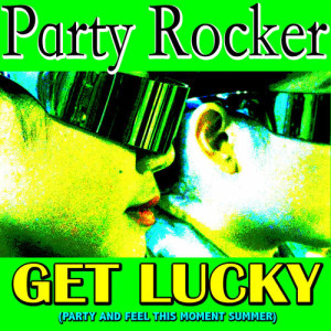 收聽Party Rocker的Barbra Streisand歌詞歌曲
