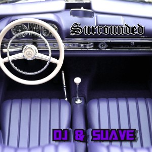 收聽Suave的Surrounded (Explicit)歌詞歌曲