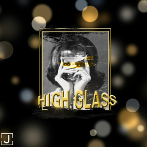 ดาวน์โหลดและฟังเพลง High Glass 2021 พร้อมเนื้อเพลงจาก JRFY