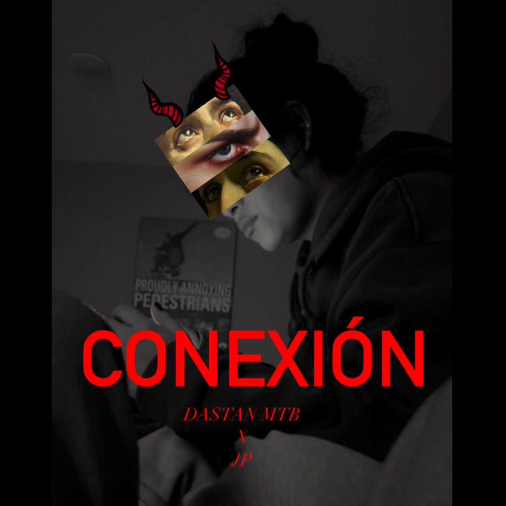 Conexión (feat. Jp.eer) (Explicit)