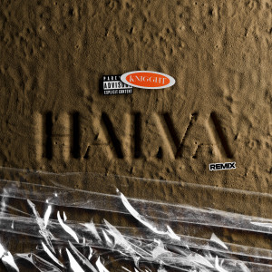 Album HALVA (Remix) [Explicit] from KNIGGHT