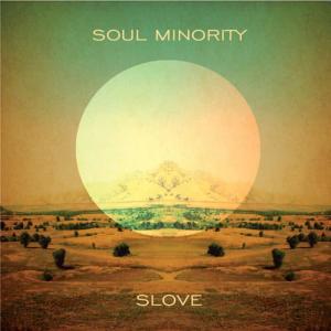 อัลบัม Slove LP ศิลปิน Soul Minority
