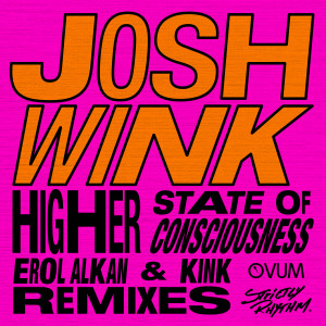 อัลบัม Higher State Of Consciousness, Vol. 3 ศิลปิน Kink