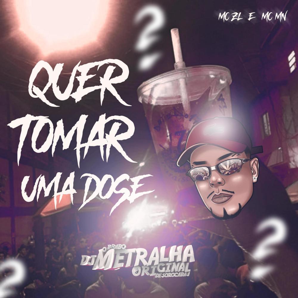 Quer Toma Uma Dose ? (Explicit)