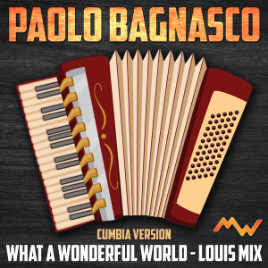 What A Wonderful World / Louis Mix (Cumbia Version)