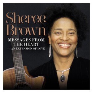 Sheree Brown的專輯Messages From The Heart (Extended)