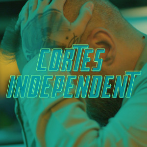 Listen to Independent song with lyrics from Cortes