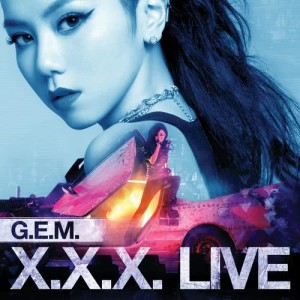 อัลบัม G.E.M. X.X.X. Live ศิลปิน G.E.M. 邓紫棋