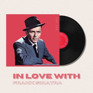 收听Frank Sinatra的I Love You Baby歌词歌曲