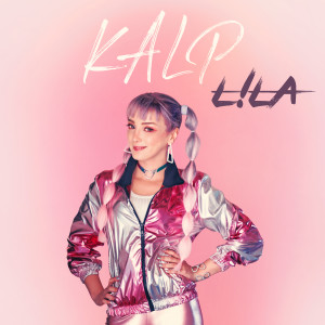 ดาวน์โหลดและฟังเพลง Kalp พร้อมเนื้อเพลงจาก Lila