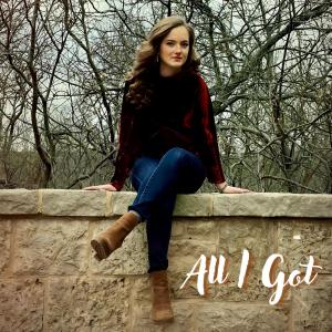 收聽Emily L. Stanton的All I Got歌詞歌曲