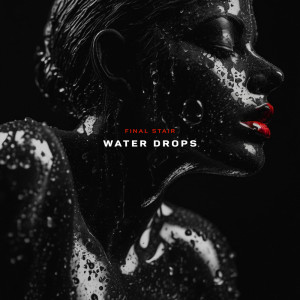 Album Water Drops from Final Stair
