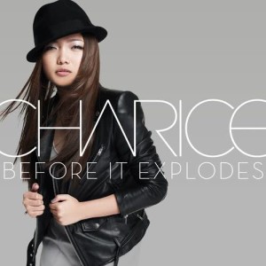 收聽Charice的Before It Explodes歌詞歌曲