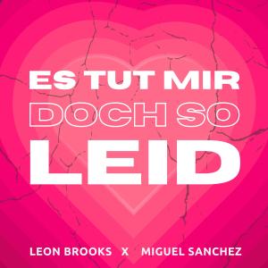 อัลบัม Es Tut Mir Doch So Leid ศิลปิน Leon Brooks